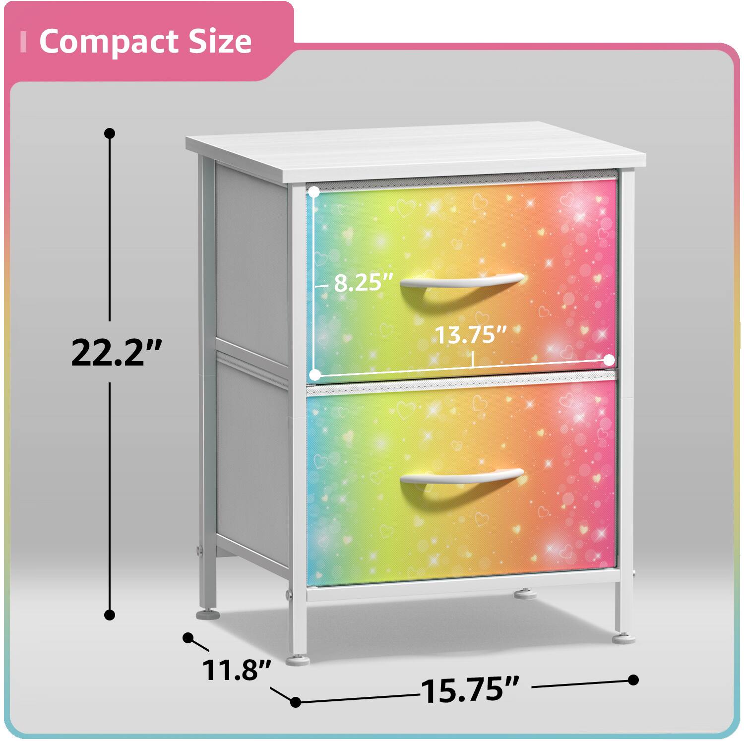 Compact Size  
22.2"  
15.75"  
13.75"  
11.8"  
8.25"