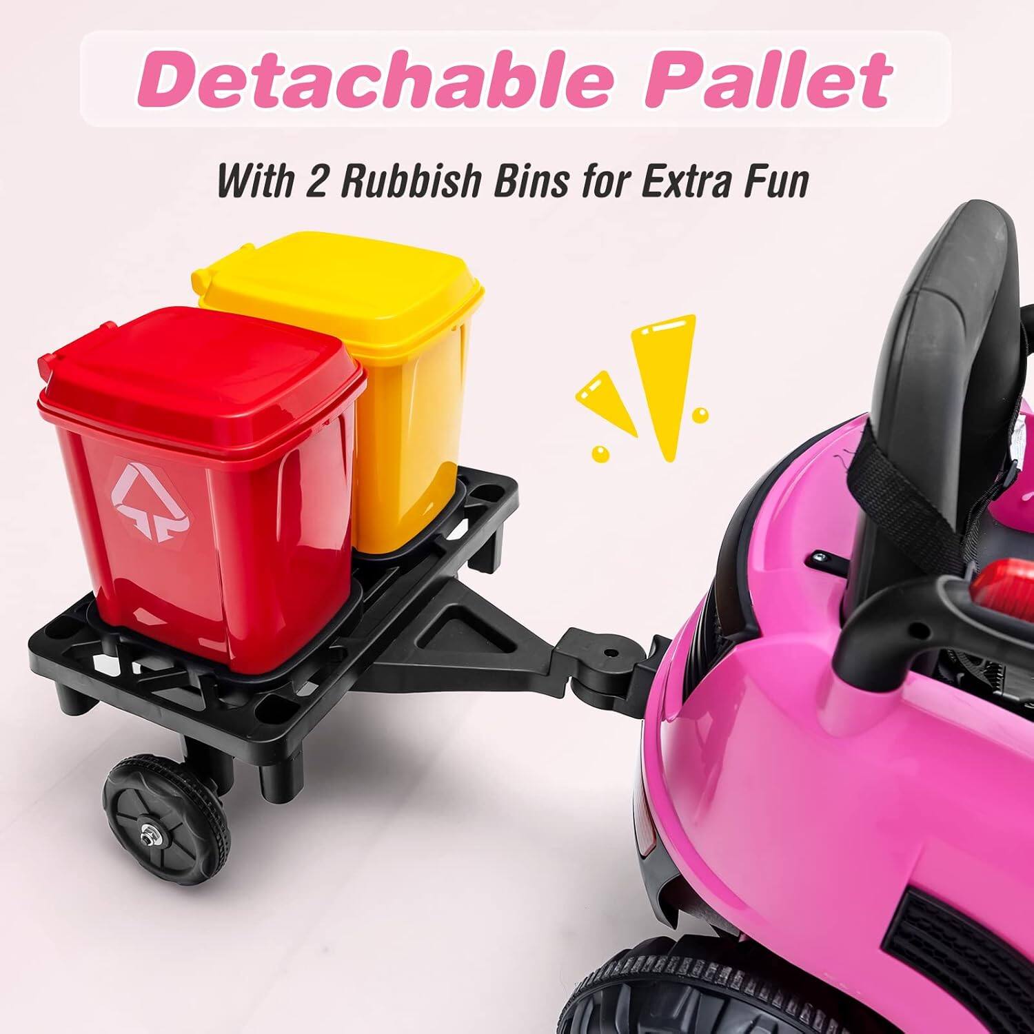 Detachable Pallet  
With 2 Rubbish Bins for Extra Fun