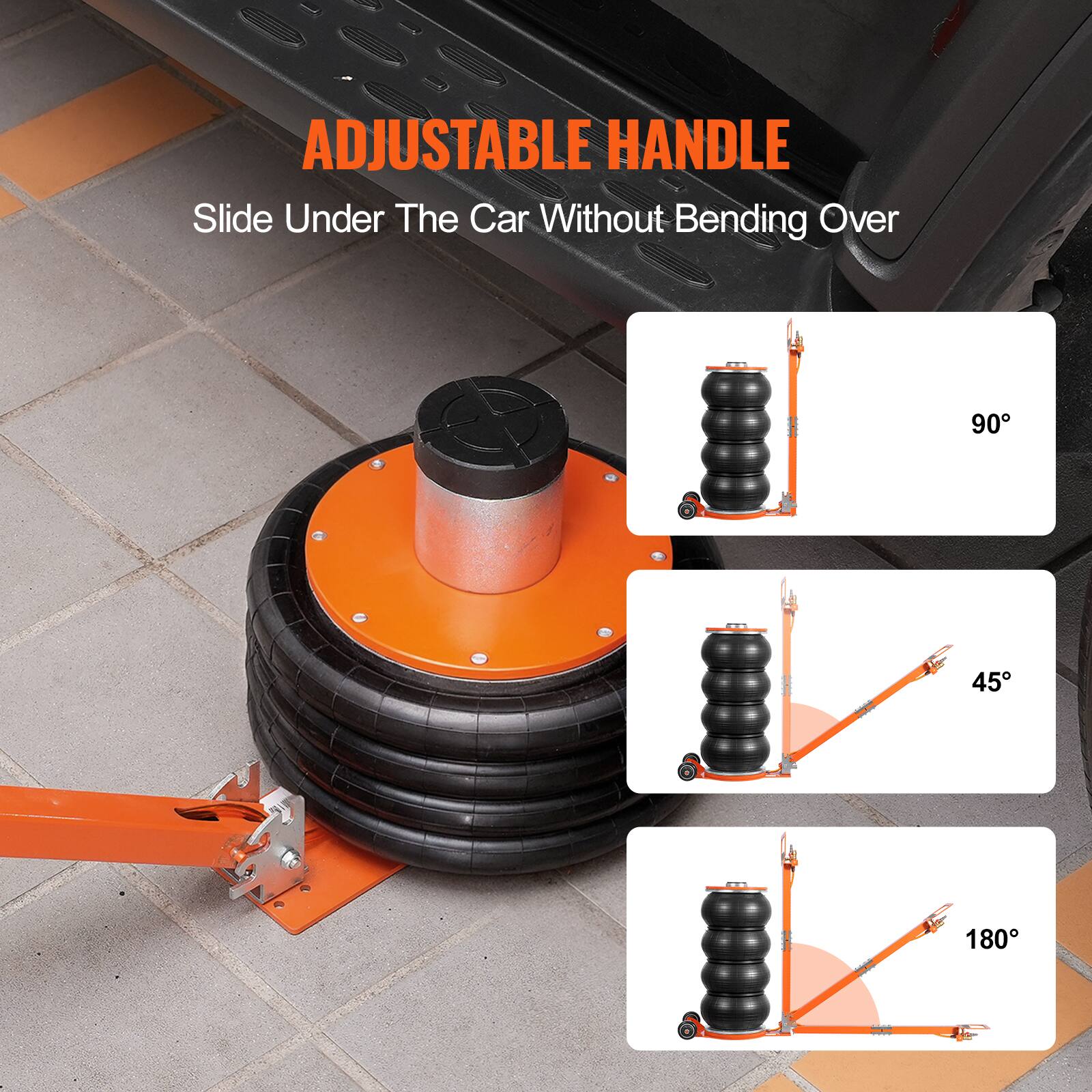 ADJUSTABLE HANDLE  
Slide Under The Car Without Bending Over  
90°  
45°  
180°