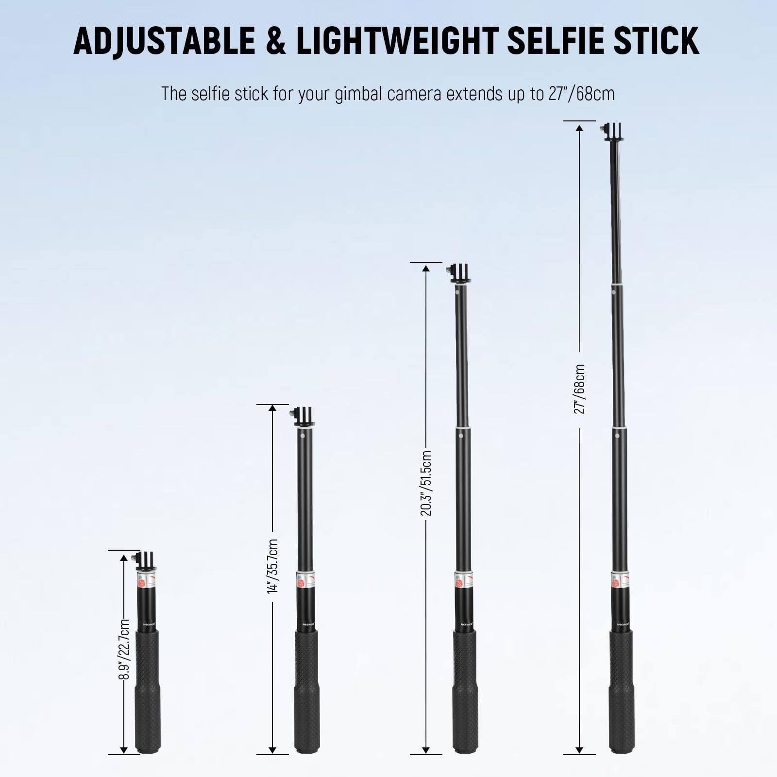 ADJUSTABLE & LIGHTWEIGHT SELFIE STICK

The selfie stick for your gimbal camera extends up to 27"/68cm

- 8.9"/22.7cm
- 14"/35.7cm
- 20.3"/51.5cm
- 27"/68cm