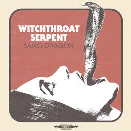 Witchthroat Serpent - Sang Dragon - VINYL LP