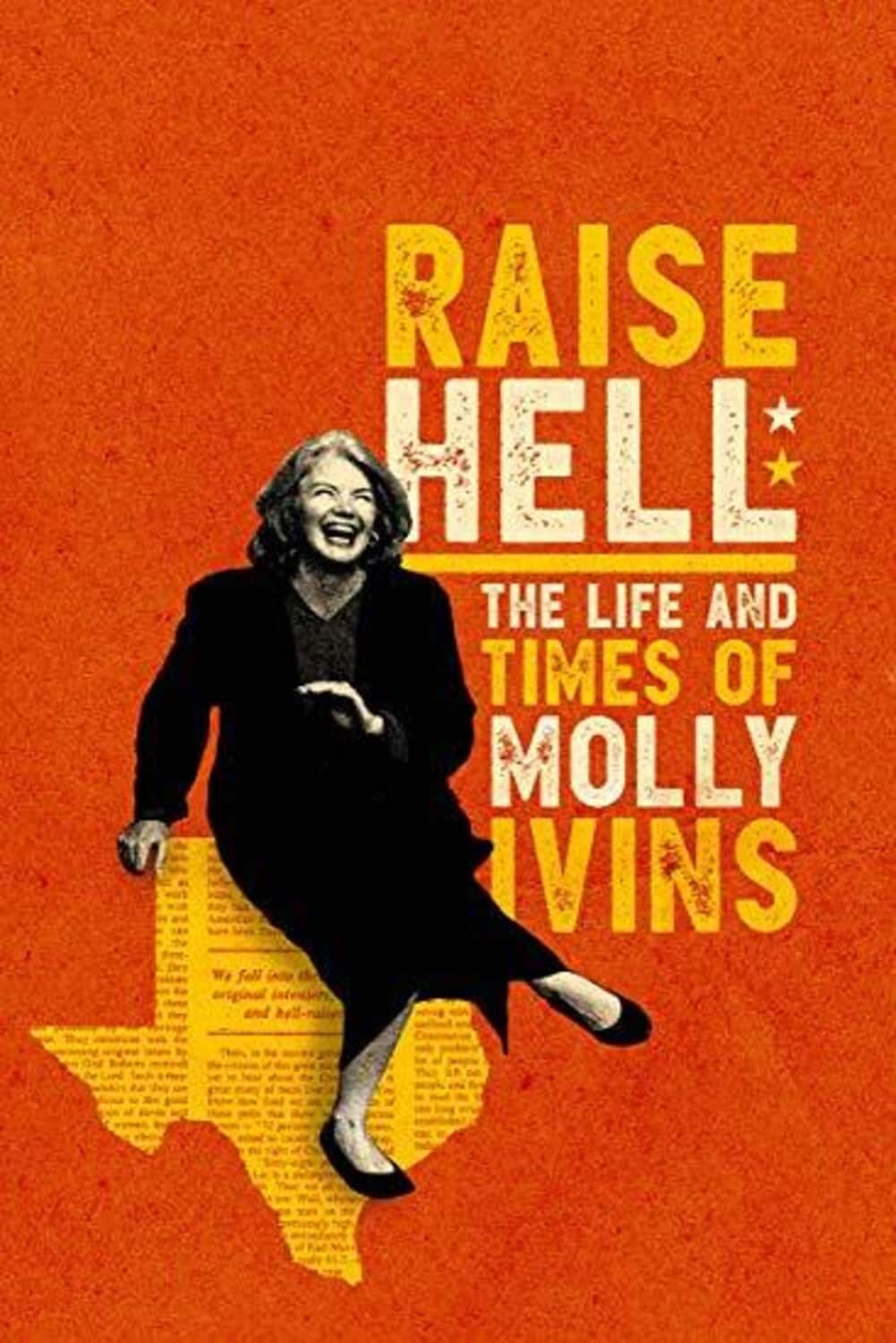 Raise Hell: Life & Times Of Molly Ivins  - DVD