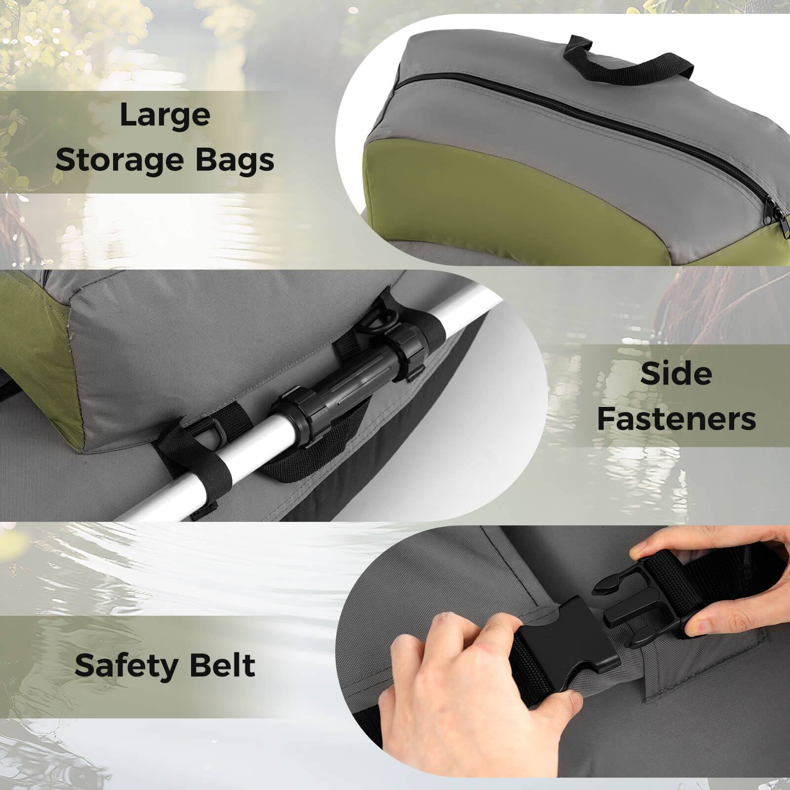 Large Storage Bags  
Side Fasteners  
Safety Belt
