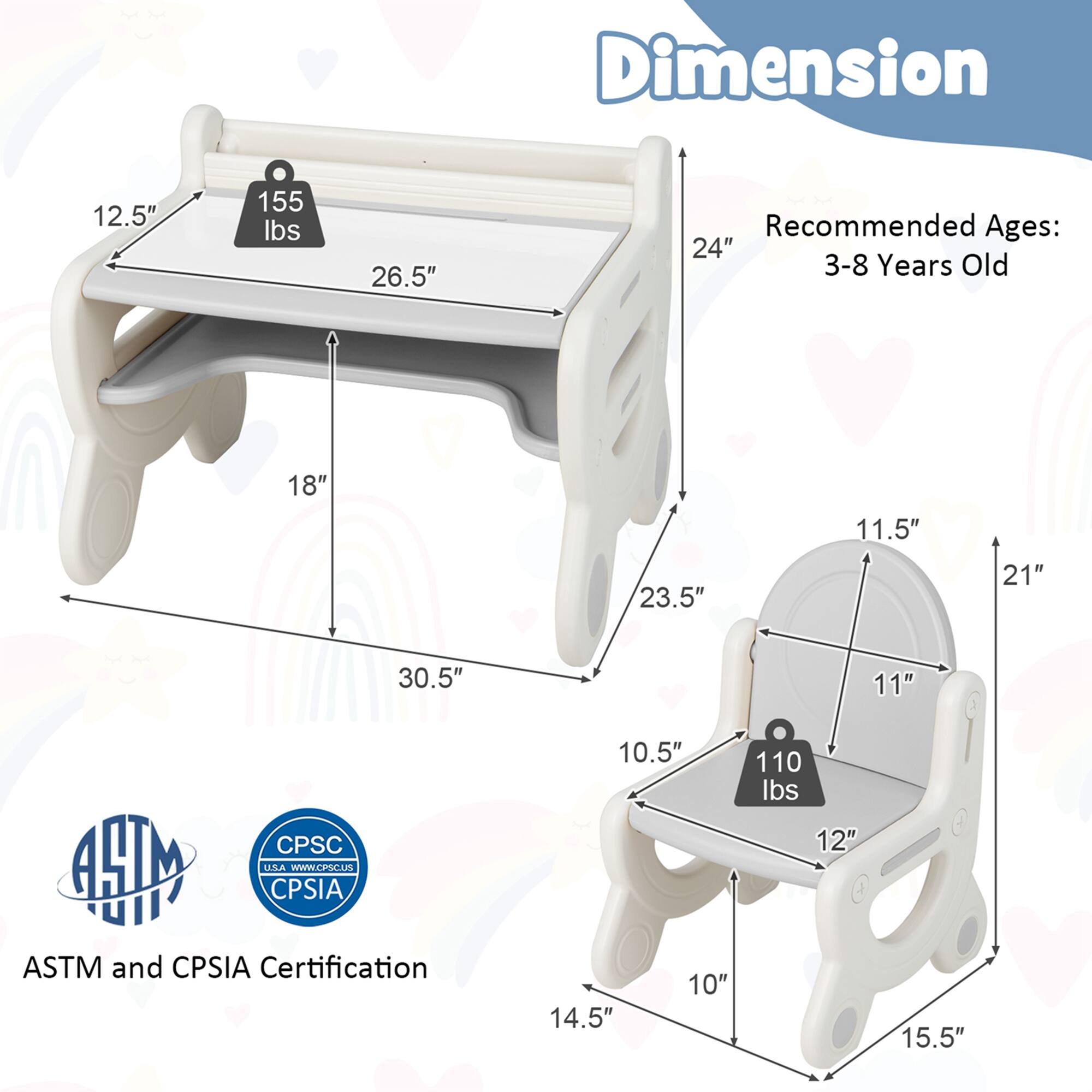 **Dimension**

- **12.5"**  
- **155 lbs**  
- **26.5"**  
- **18"**  
- **30.5"**  
- **24"**  
- **Recommended Ages:**  
  **3-8 Years Old**  
- **11.5"**  
- **21"**  
- **11"**  
- **10.5"**  
- **12"**  
- **15.5"**  
- **10"**  
- **14.5"**  
- **23.5"**  
- **110 lbs**  

**ASTM and CPSIA Certification**  
**CPSC USA**  
**CPSIA**  
**www.cpsc.gov**