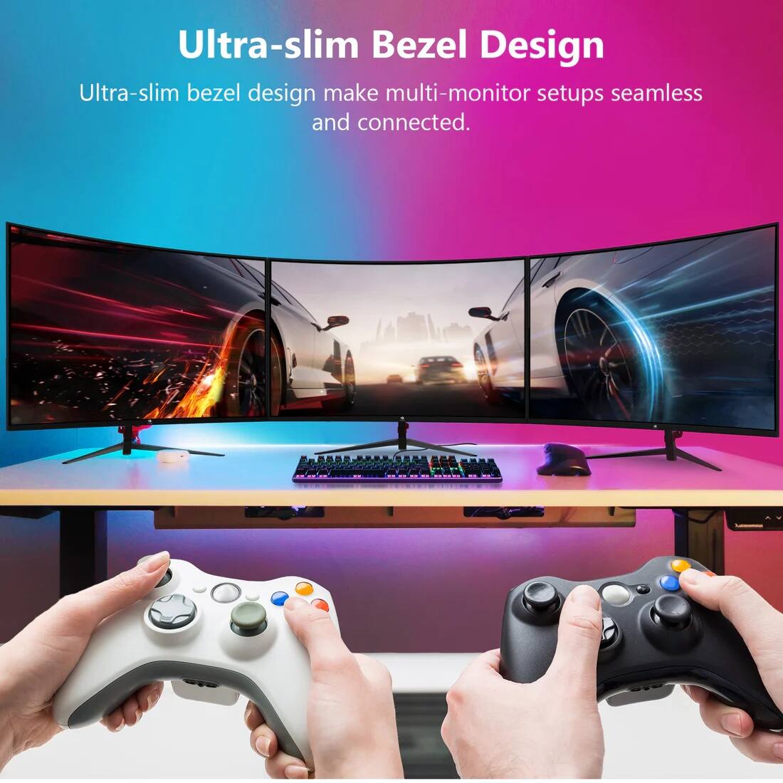 Ultra-slim Bezel Design

Ultra-slim bezel design makes multi-monitor setups seamless and connected.