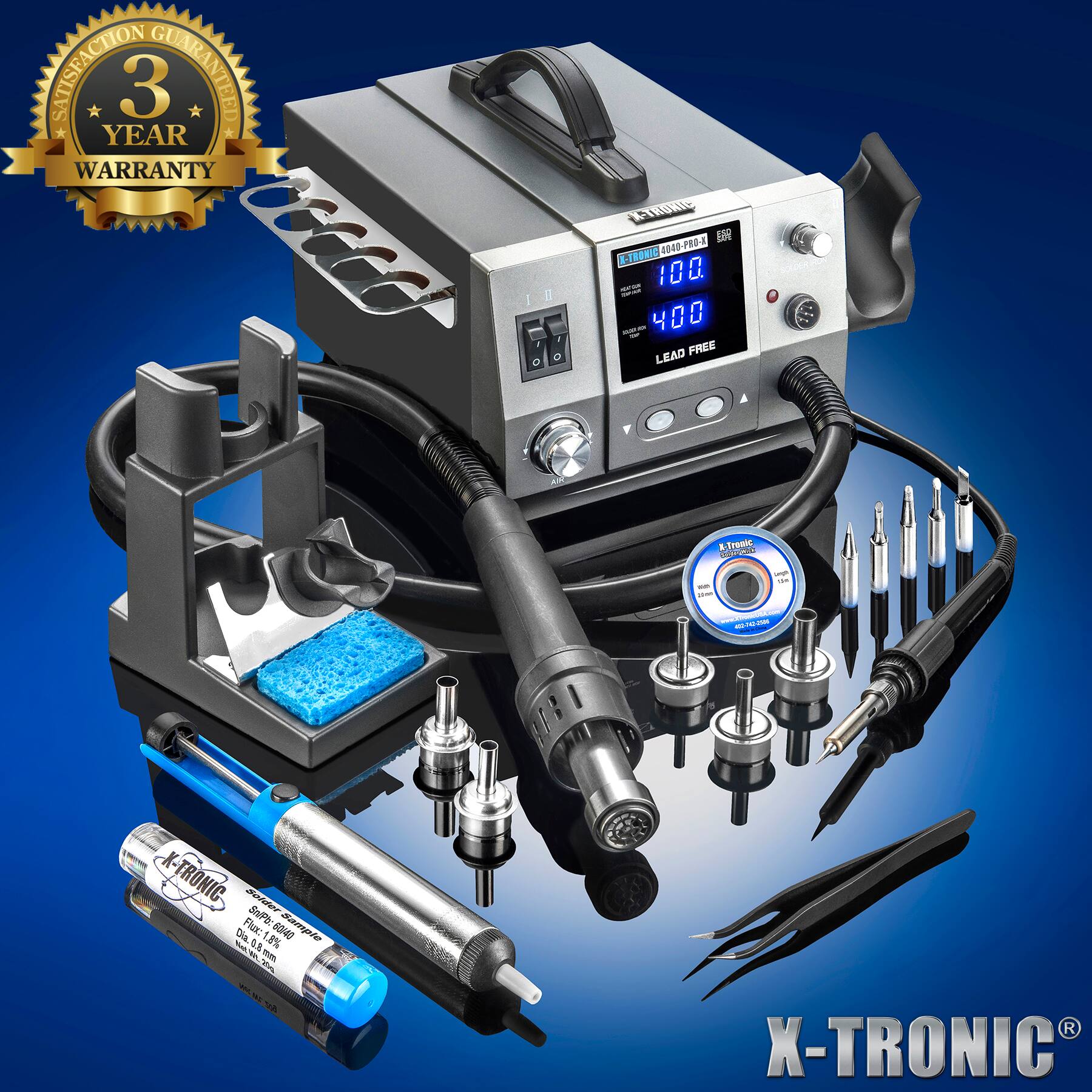 SATISFACTION YEAR 3 GUARANTEED WARRANTY

X-TRONIC EAR X-THONIC 4040-PRO-K MANCE 100. 2020 S 400 LEAD FREE

X-Tronic postudink jurger the me 10WN

www.cl est 250

X-TRONIC Solder SnlPh: Da, Flux: 1.8% 60/40 Sample - 0.8 PCS -

X-TRONIC