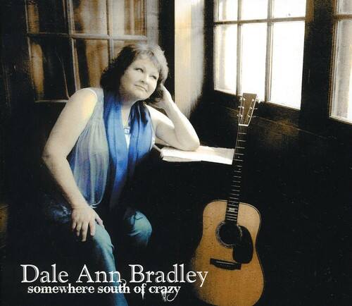 Dale Ann Bradley  
somewhere south of crazy