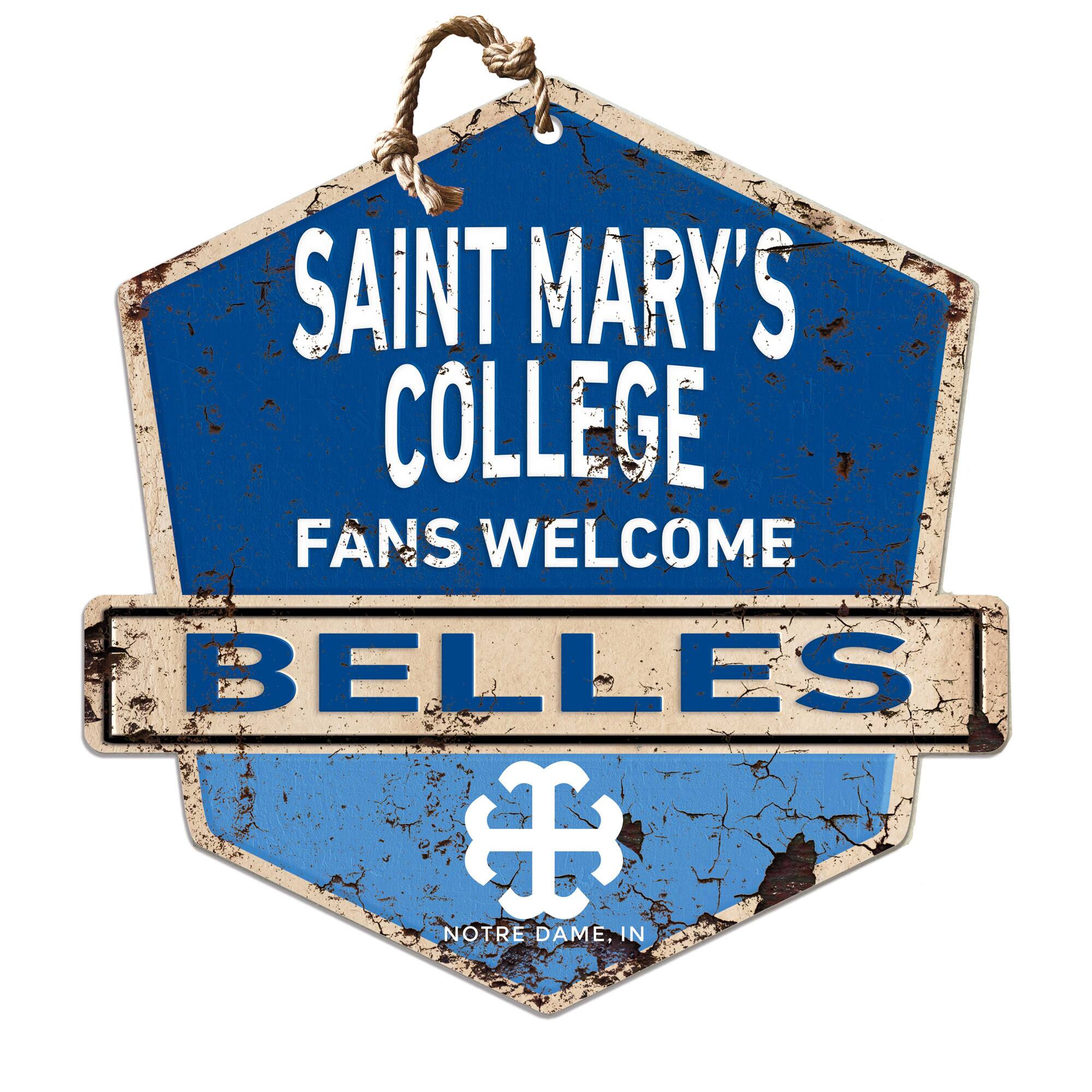 Saint Mary's Belles 20" x 20" Fans Welcome Badge Sign
