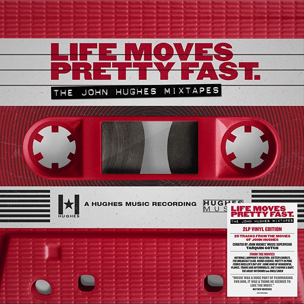 Life Moves Pretty Fast: The John Hughes Mixtapes [LP] VINYL - Best Buy