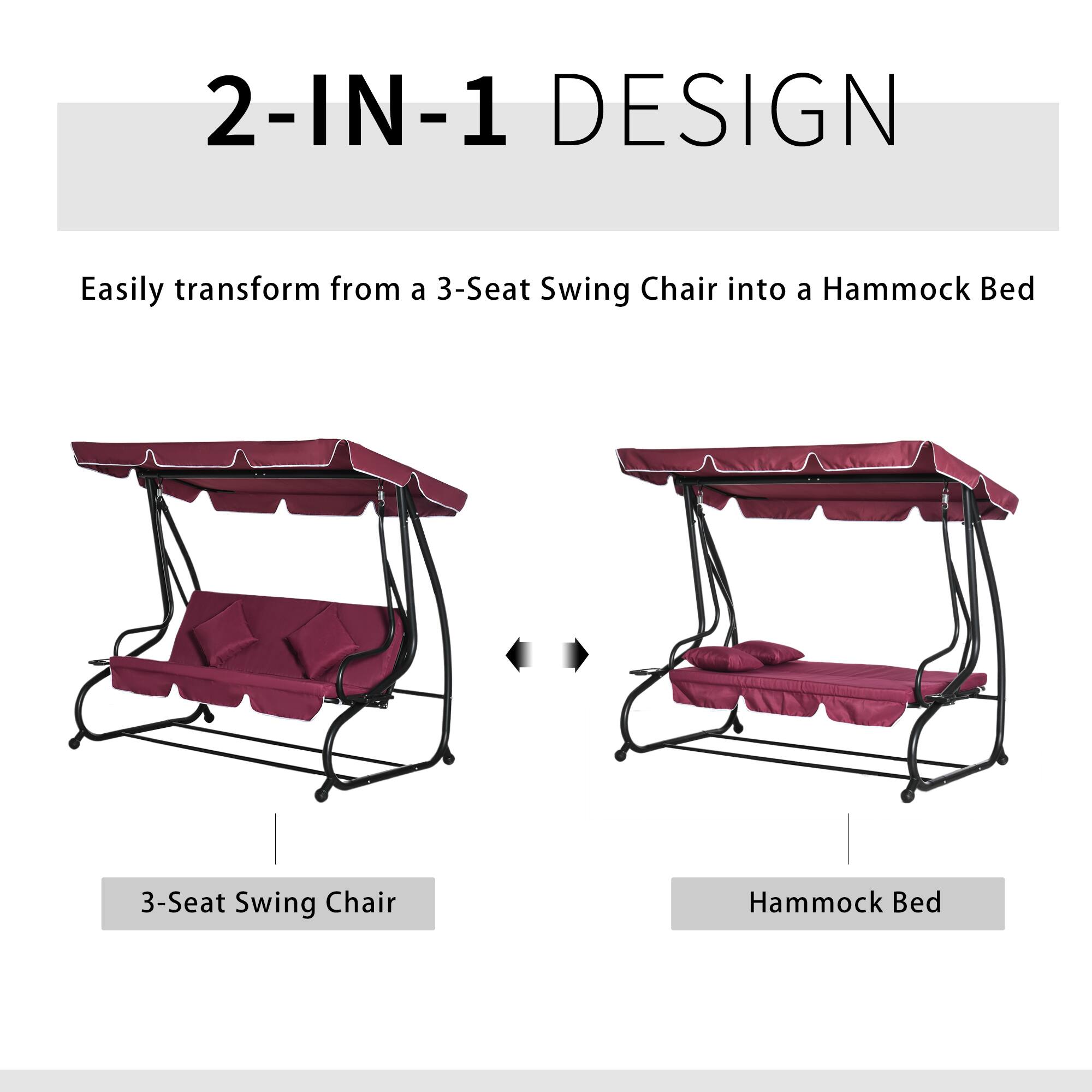 2-IN-1 DESIGN
Easily transform from a 3-Seat Swing Chair into a Hammock Bed
3-Seat Swing Chair
Hammock Bed