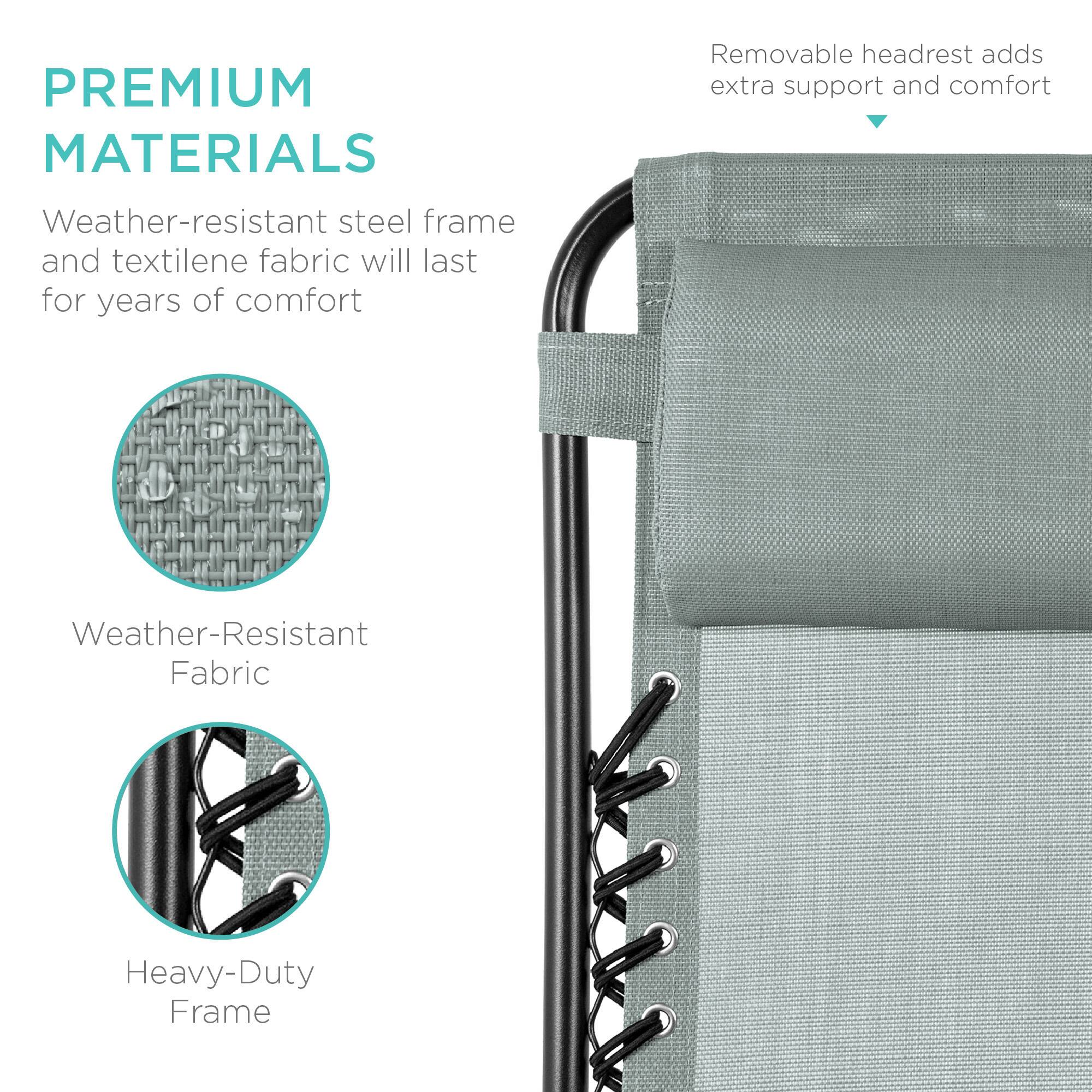 **PREMIUM MATERIALS**

Weather-resistant steel frame and textilene fabric will last for years of comfort

- Weather-Resistant Fabric
- Heavy-Duty Frame

Removable headrest adds extra support and comfort