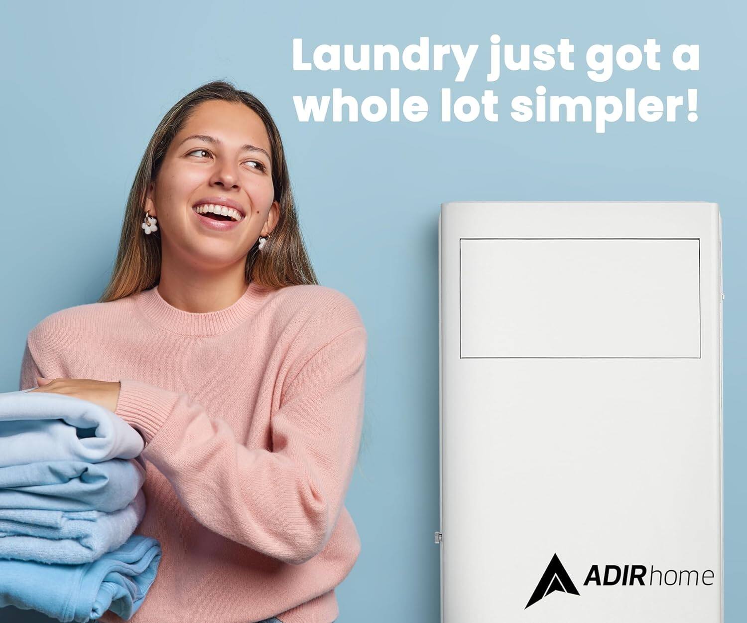 Laundry just got a whole lot simpler! ADIRhome