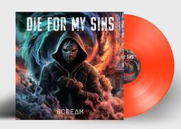 Die for My Sins - Scream - Orange - VINYL LP