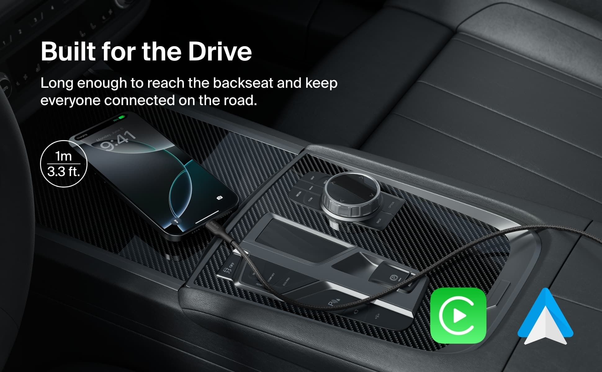 Built for the Drive
Long enough to reach the backseat and keep everyone connected on the road.
1m / 3.3 ft.