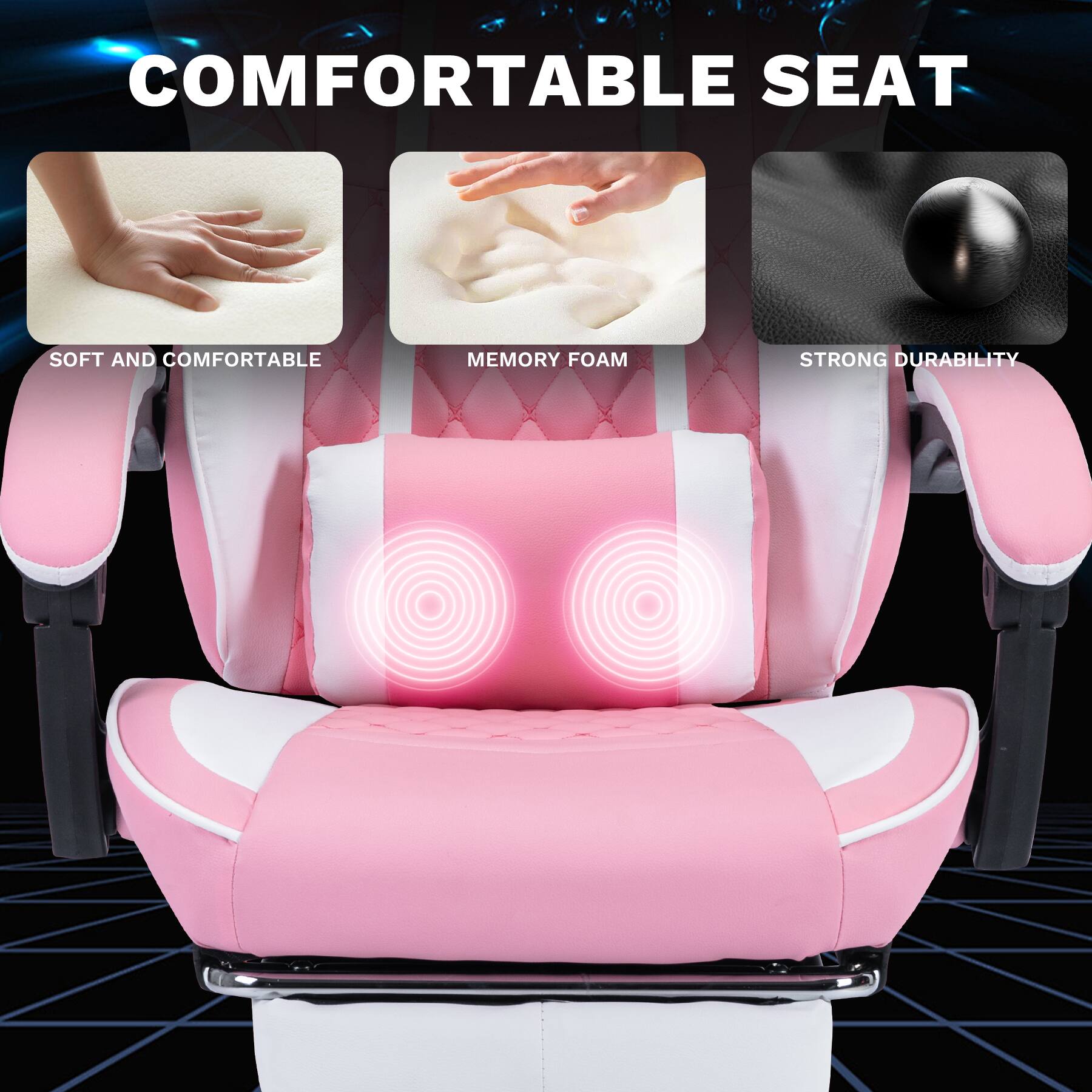 COMFORTABLE SEAT

SOFT AND COMFORTABLE  
MEMORY FOAM  
STRONG DURABILITY