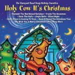 Front Standard. Holy Cow It's Christmas [CD].