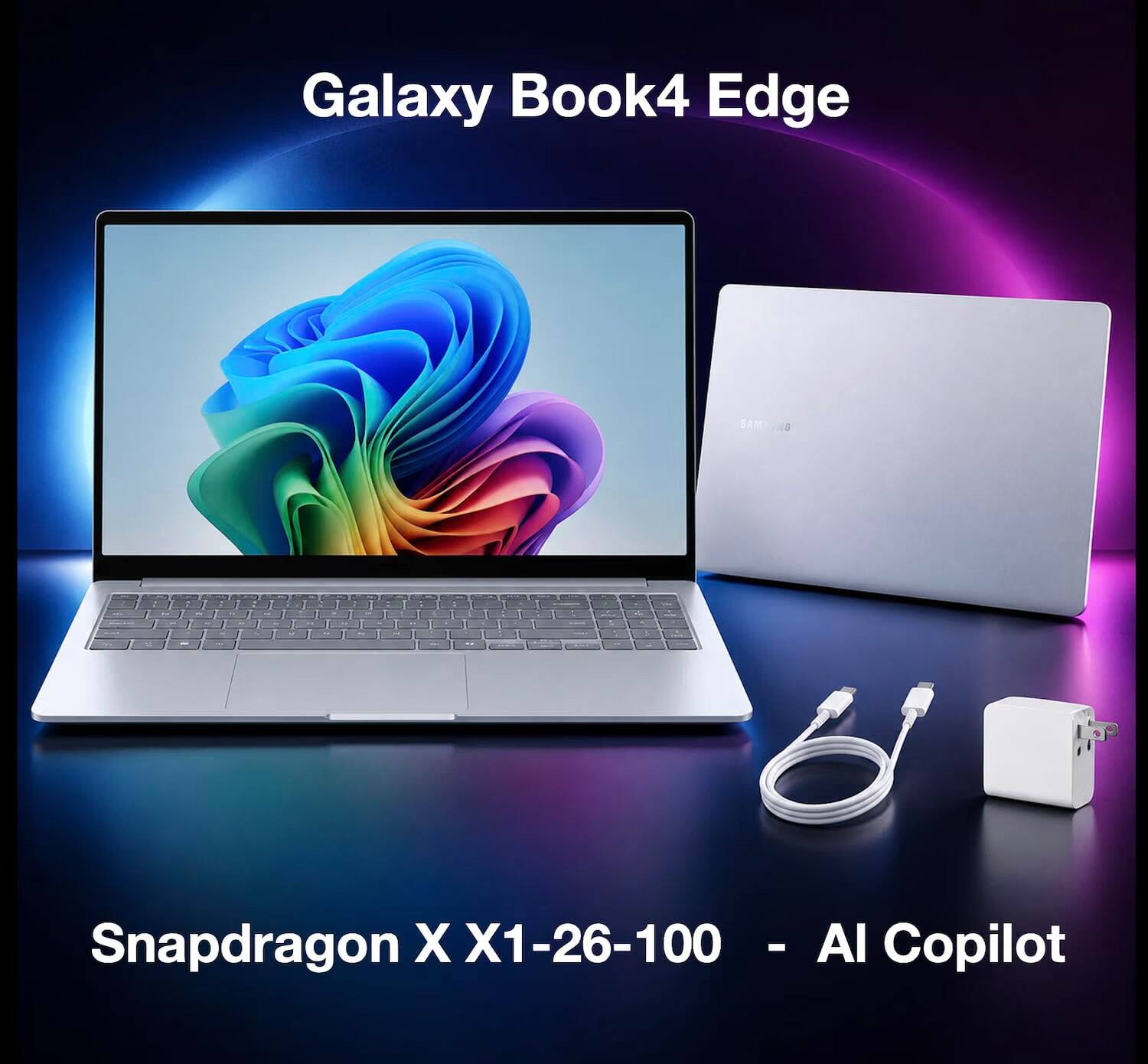 Galaxy Book4 Edge

SAM

Snapdragon X X1-26-100 - AI Copilot