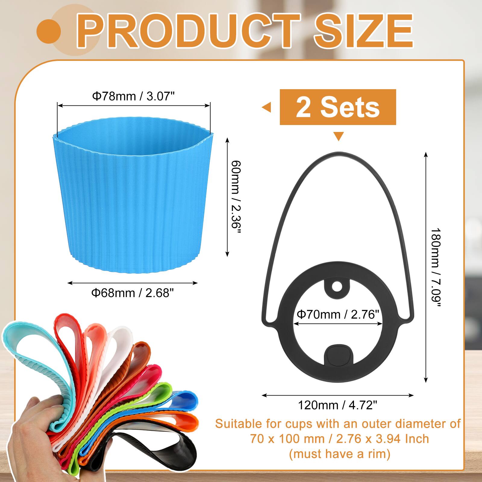 PRODUCT SIZE

- 78mm / 3.07" (diameter)
- 68mm / 2.68" (diameter)
- 60mm / 2.36" (height)
- 70mm / 2.76" (diameter)
- 180mm / 7.09" (height)
- 120mm / 4.72" (height)

2 Sets

Suitable for cups with an outer diameter of 70 x 100 mm / 2.76 x 3.94 Inch (must have a rim)