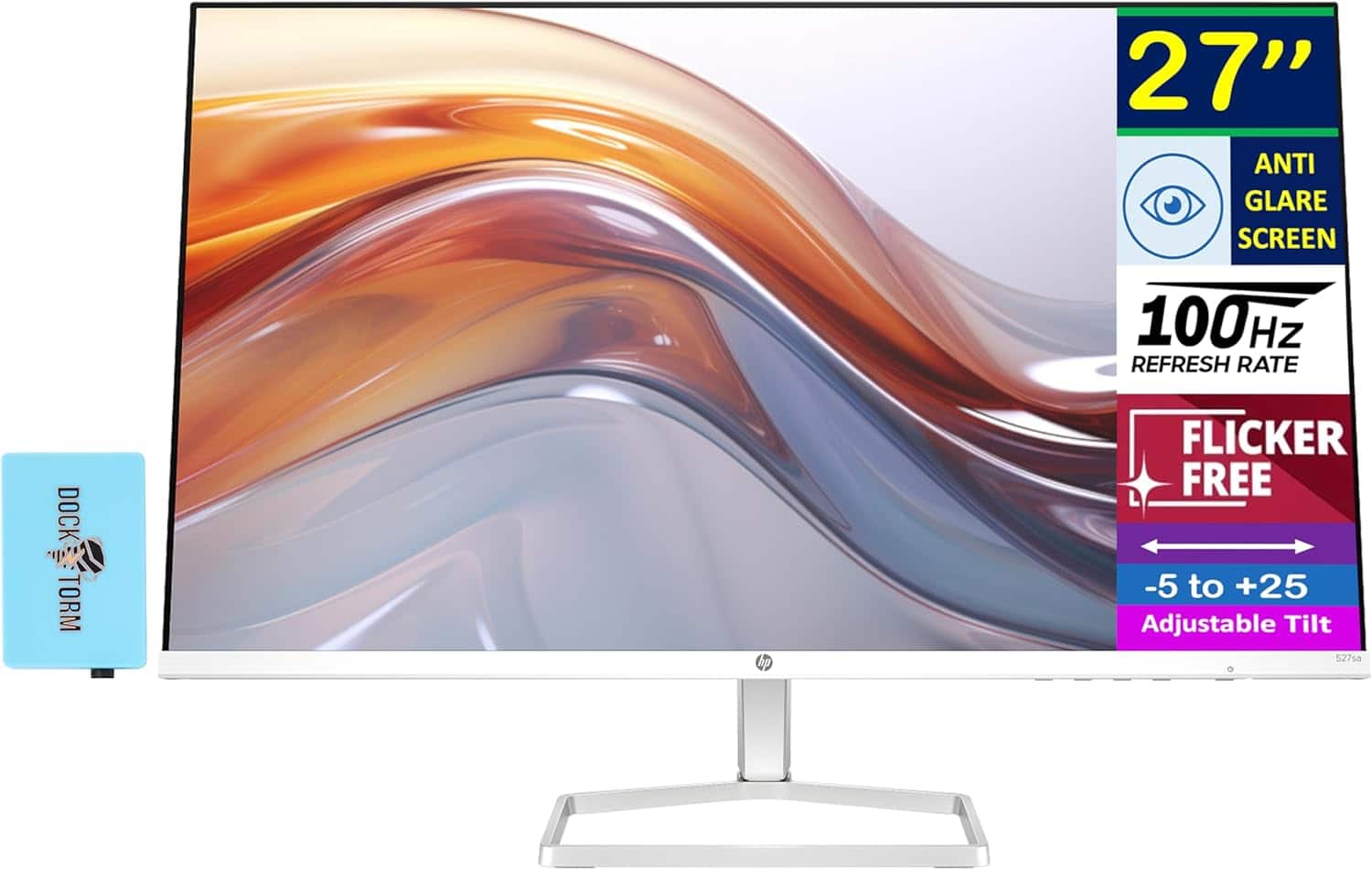 27" Anti Glare Screen  
100Hz Refresh Rate  
Flicker Free  
-5 to +25 Adjustable Tilt  
Dock E-Torm  
HP
