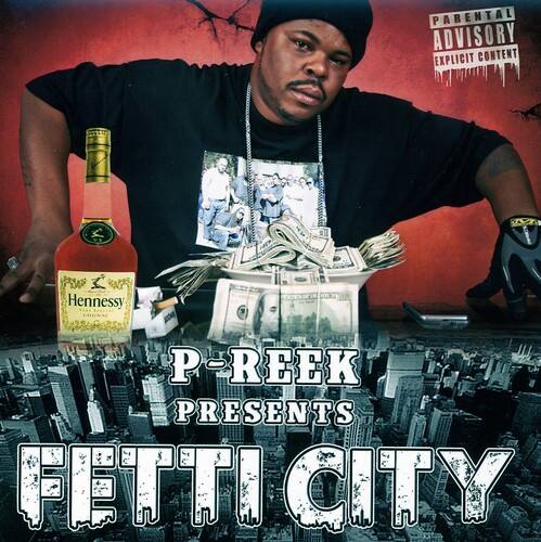P-Reek - Fetti City   - COMPACT DISCS [CD] price history on PriceWatchPro
