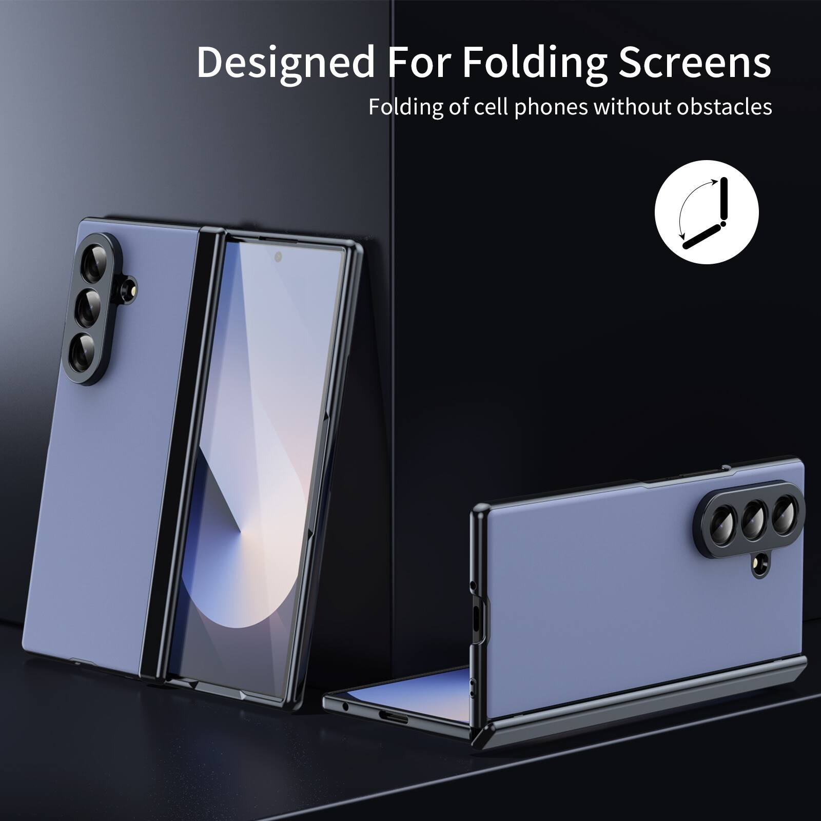 Designed For Folding Screens  
Folding of cell phones without obstacles