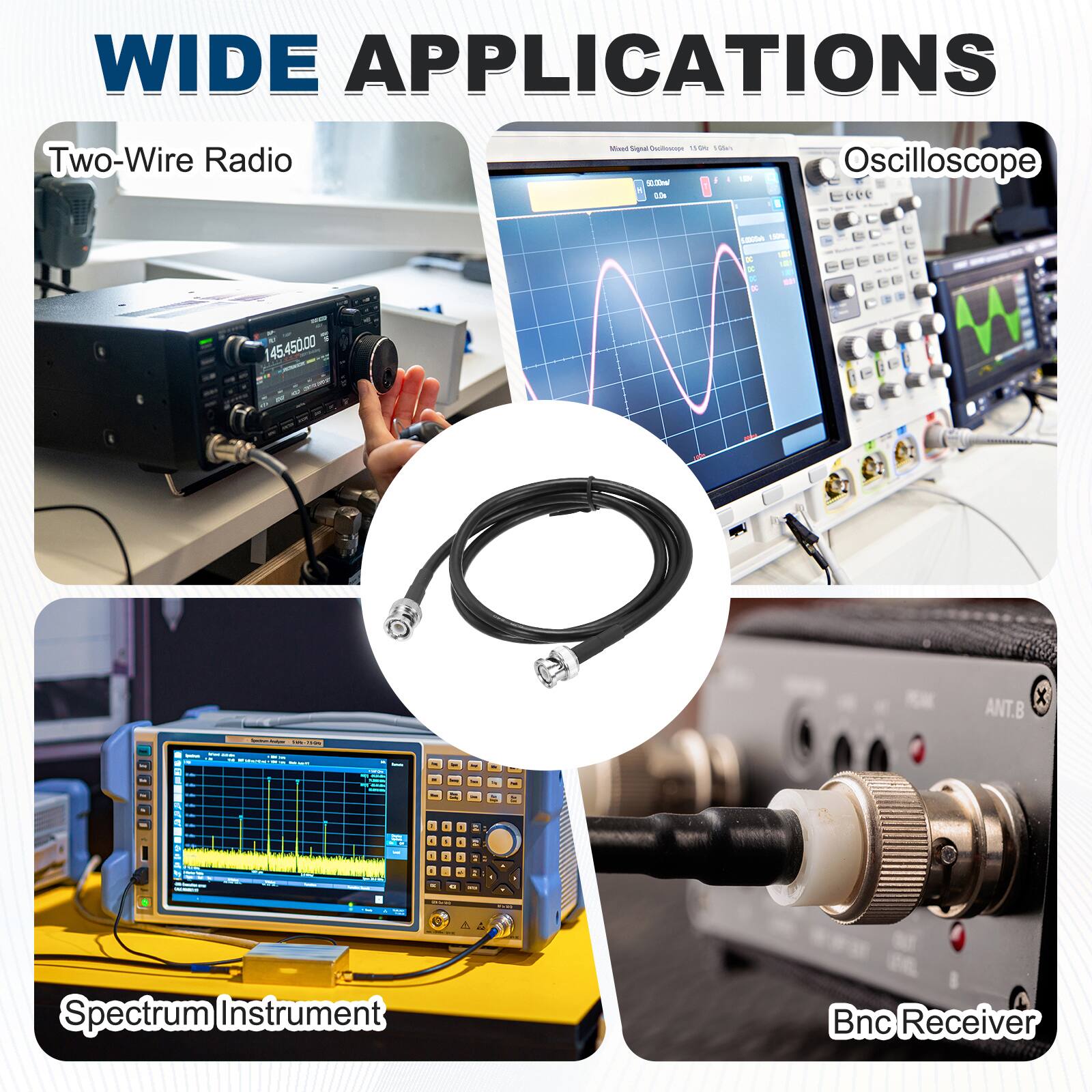 WIDE APPLICATIONS

- Two-Wire Radio
- Oscilloscope
- Spectrum Instrument
- Bnc Receiver
