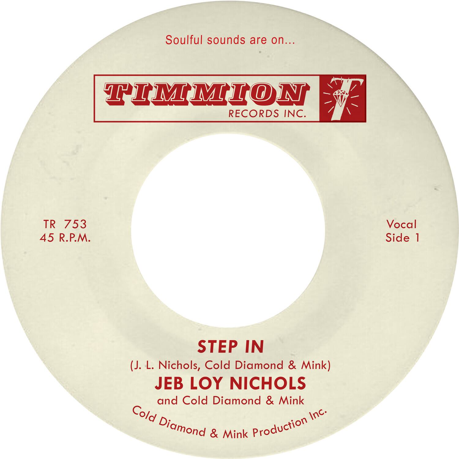 Jeb Loy Nichols & Cold Diamond & Mink - Step in   - 7-INCH SINGLE [7 inch Vinyl Disc] price history on PriceWatchPro