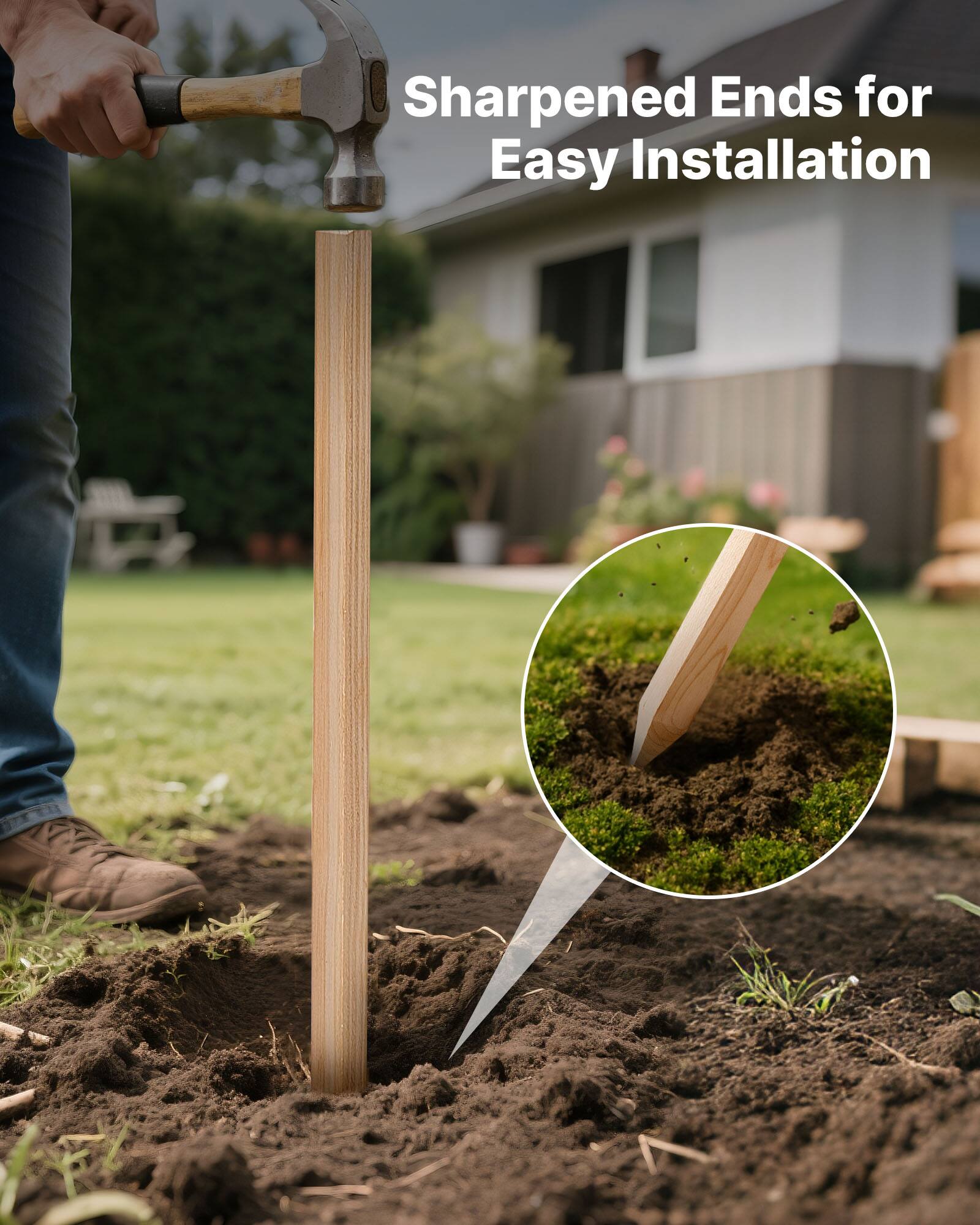 Sharpened Ends for Easy Installation