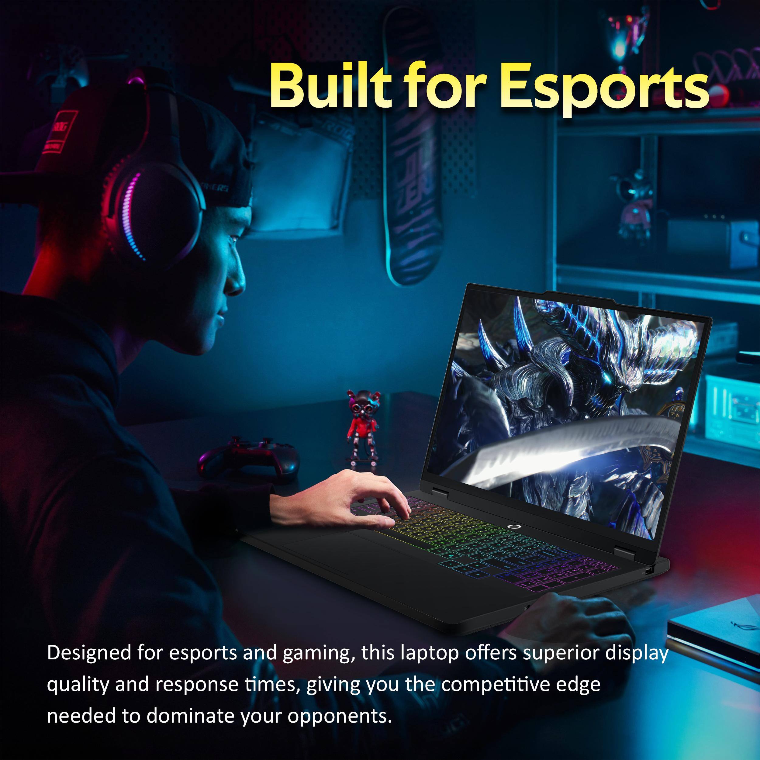 Built for Esports

Designed for esports and gaming, this laptop offers superior display quality and response times, giving you the competitive edge needed to dominate your opponents.