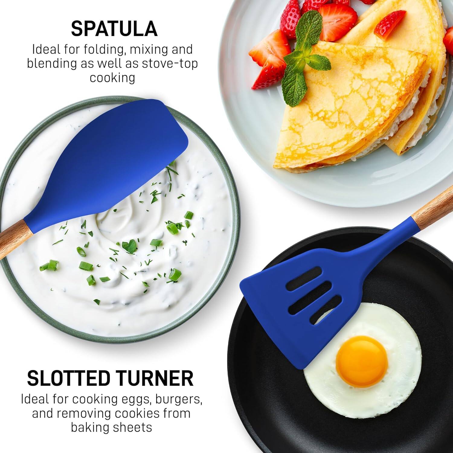 SPATULA  
Ideal for folding, mixing and blending as well as stove-top cooking  

SLOTTED TURNER  
Ideal for cooking eggs, burgers, and removing cookies from baking sheets