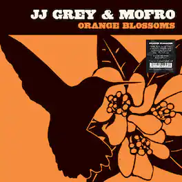 Jj Grey & Mofro - Orange Blossoms - VINYL LP