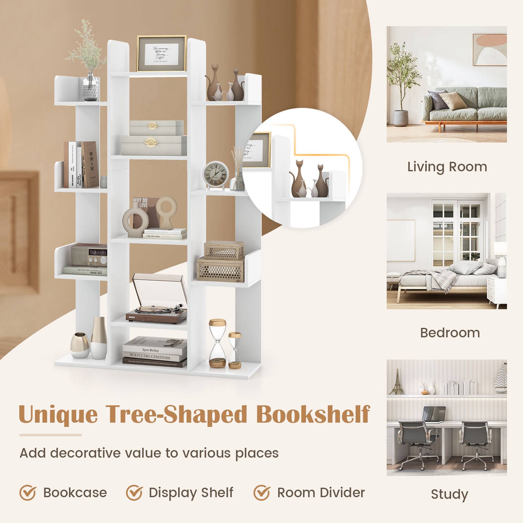 Unique Tree-Shaped Bookshelf

Add decorative value to various places

Bookcase
Display Shelf
Room Divider
Study

Living Room
Bedroom
Study