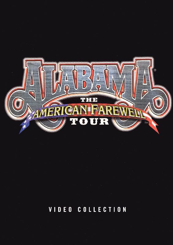  Alabama: The American Farewell Tour [DVD] [2003]