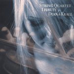 Front Standard. The String Quartet Tribute to Diana Krall [2003] [CD].