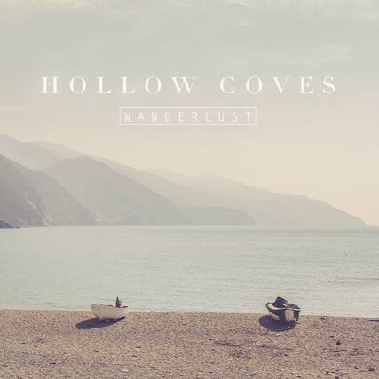 HOLLOW COVES
WANDERLUST
