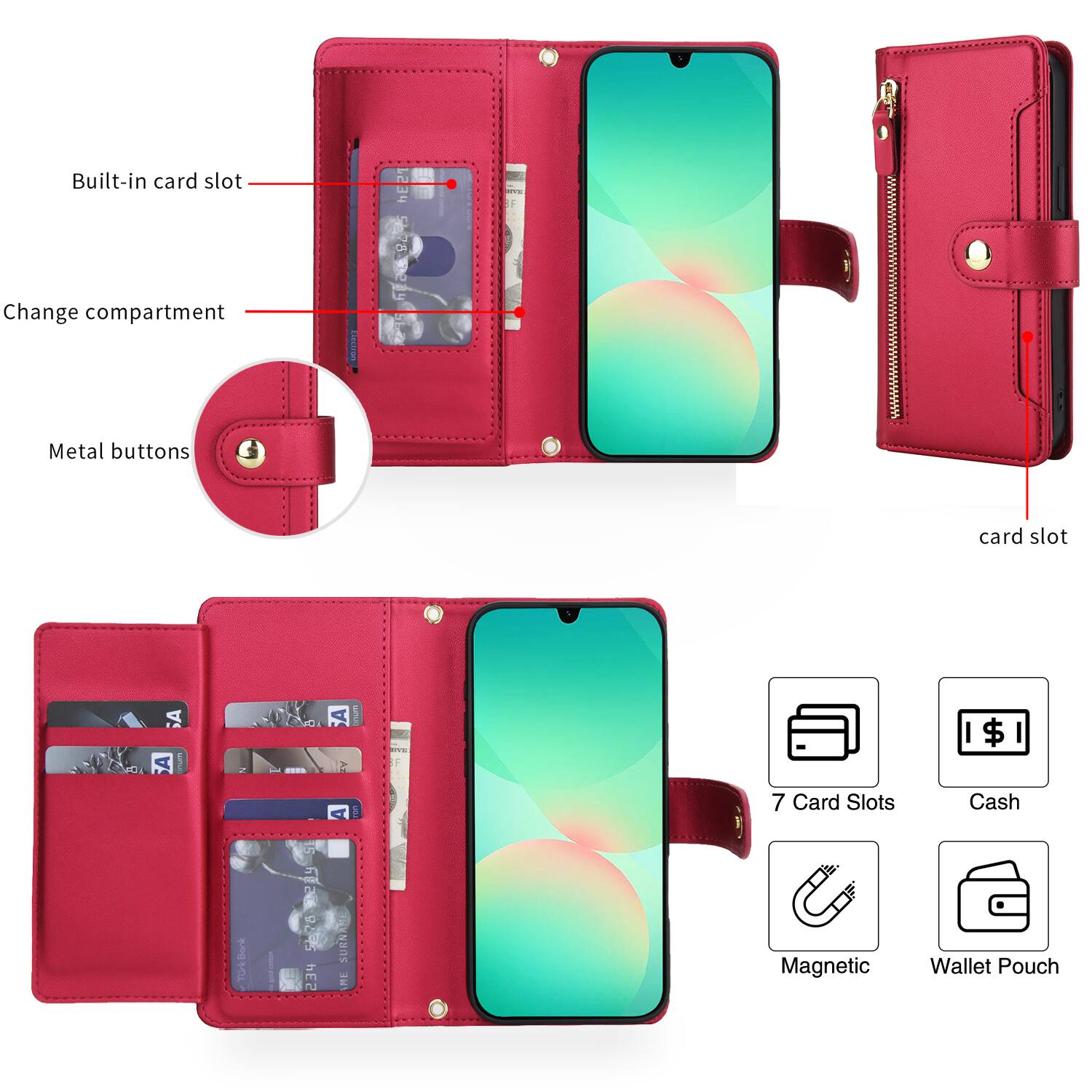 Built-in card slot  
Change compartment  
Metal buttons  

card slot  

7 Card Slots  
Cash  
Magnetic  
Wallet Pouch