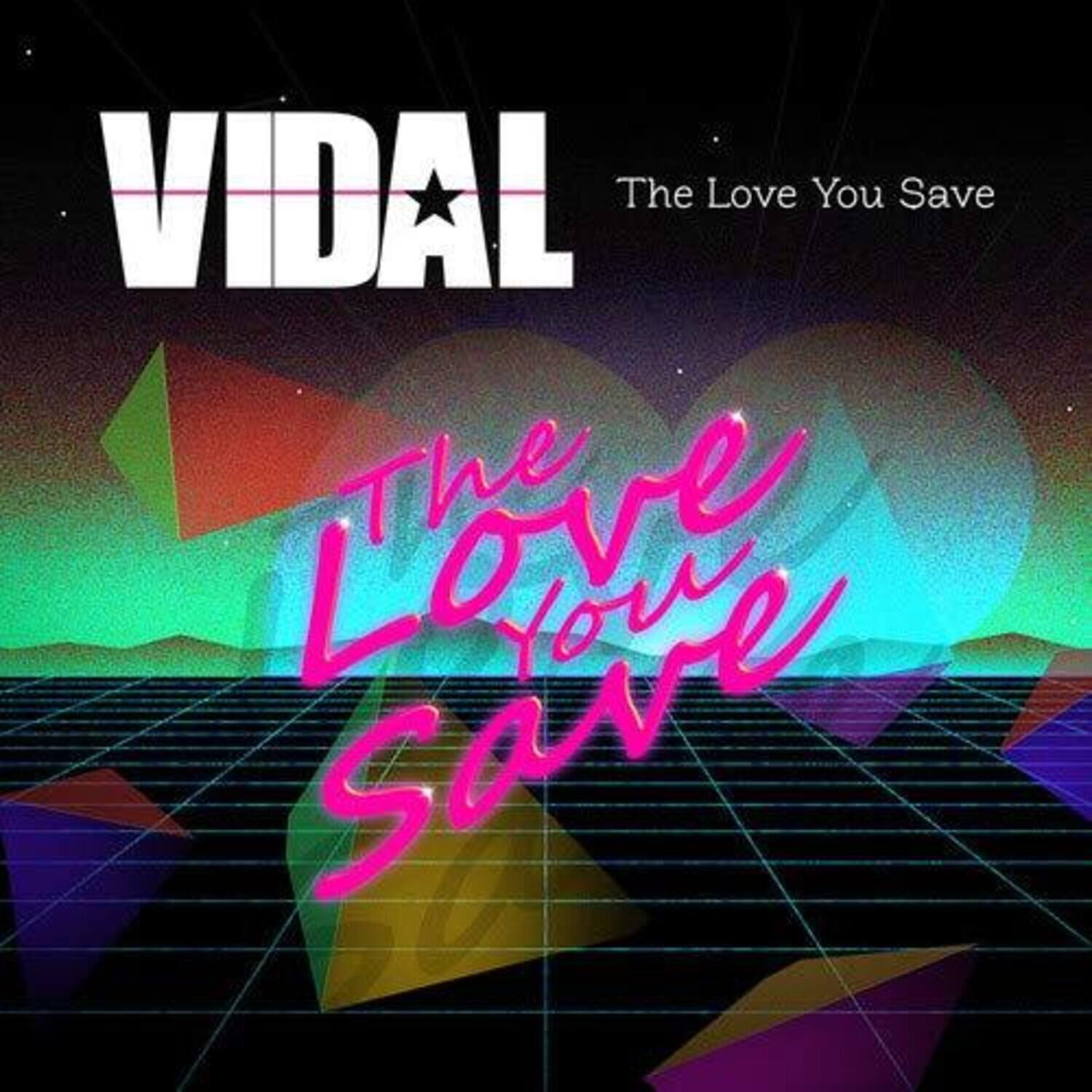 VIDAL  
The Love You Save