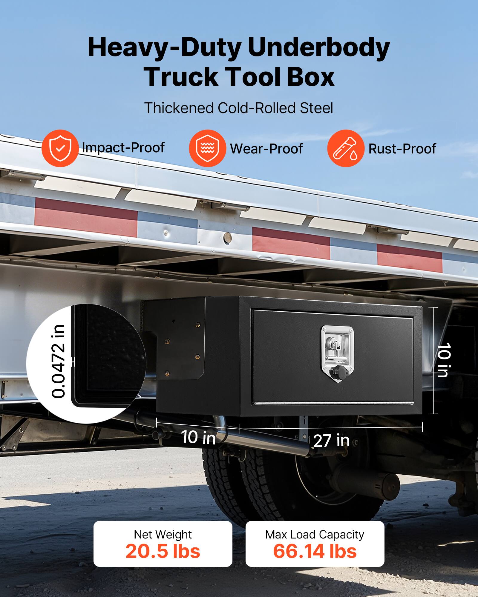 Heavy-Duty Underbody Truck Tool Box  
Thickened Cold-Rolled Steel  
Impact-Proof  
Wear-Proof  
Rust-Proof  

0.0472 in  
10 in  
27 in  

Net Weight: 20.5 lbs  
Max Load Capacity: 66.14 lbs