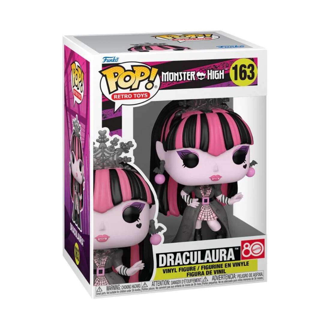 Funko POP! RETRO TOYS  
MONSTER HIGH 163  
DRACULAURA  
VINYL FIGURE / FIGURINE EN VINYLE / FIGURA DE VINIL  
ADVERTENCIA: PELIGRO DE ASFIA A - a 3 - D'TOUFFEMENT ai sies ATTENTION: DANGER I Pates pequeries . . - a X non HAZARD - mrt . WARNING: CHOKING Pettes pices - - p -o - 3 - t as  
WARNING: CHOKING HAZARD - ATTENTION: PELIGRO DE ASFIA - ADVERTENCIA: PELIGRO DE ASFIA  
Small parts. Not for children under 3 years.  
8+