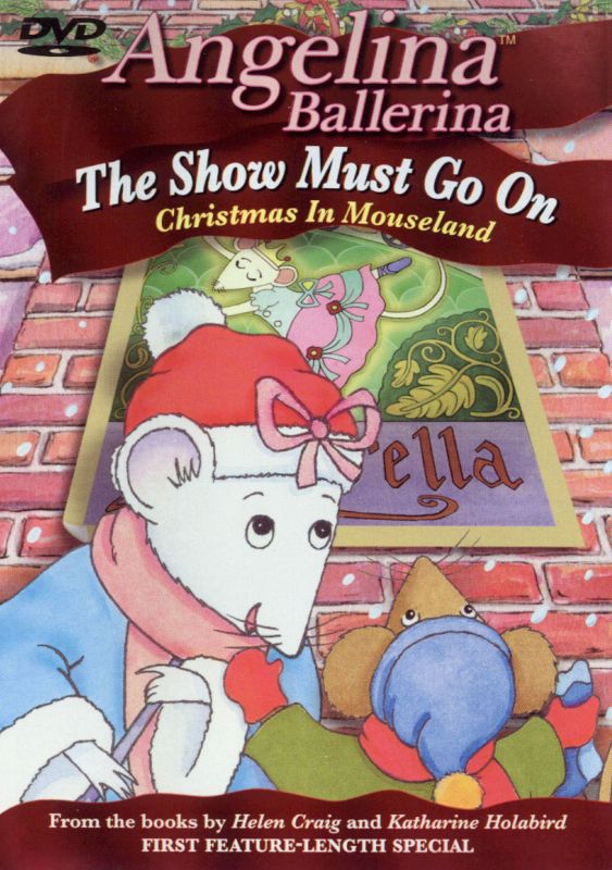 Angelina Ballerina: The Show Must Go On - Christmas in Mouseland [DVD]