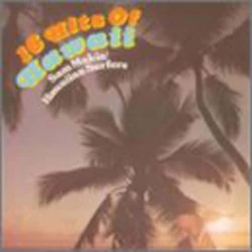 Sam Makia - 16 Hits of Hawaii  - COMPACT DISCS