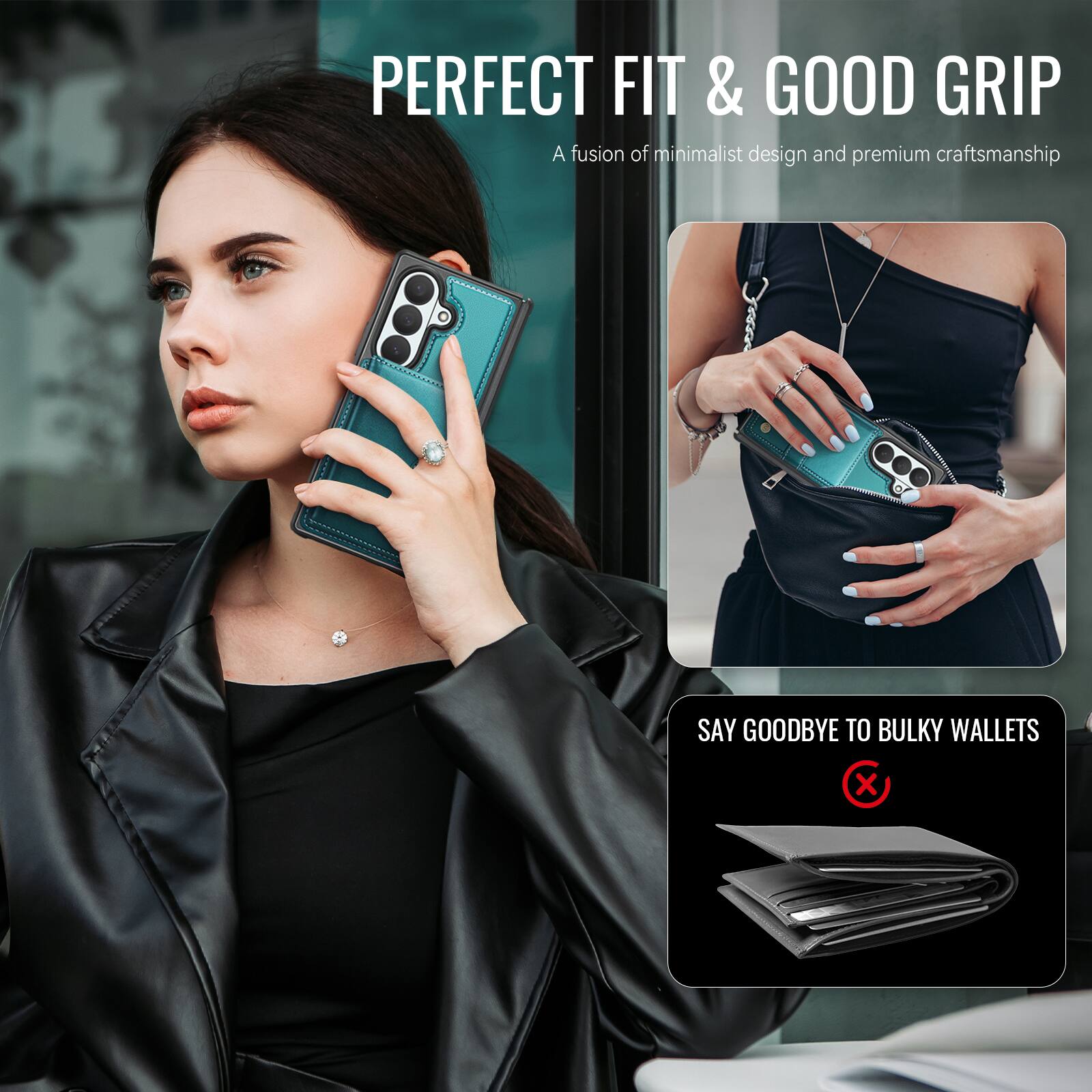 PERFECT FIT & GOOD GRIP  
A fusion of minimalist design and premium craftsmanship  

SAY GOODBYE TO BULKY WALLETS