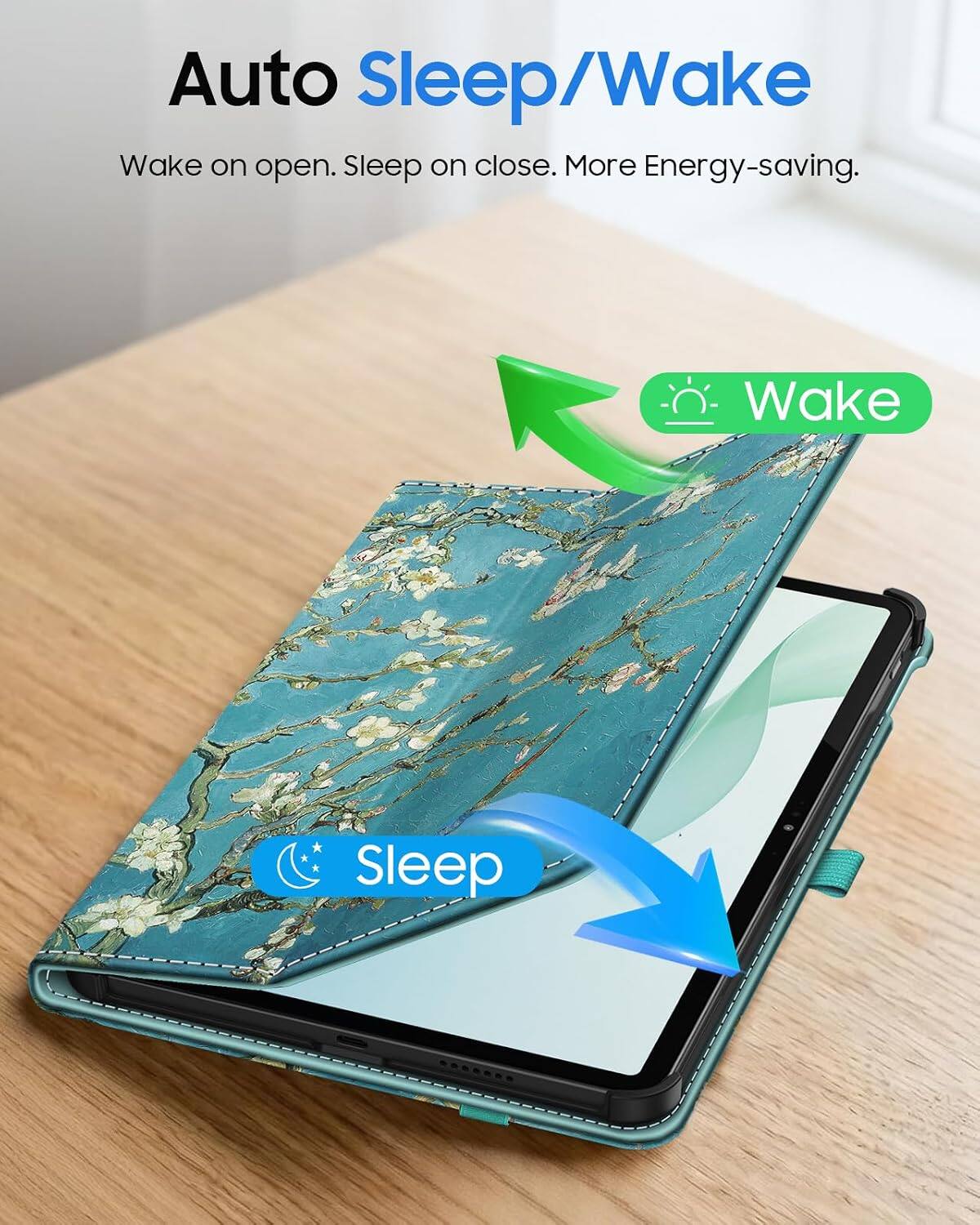 Auto Sleep/Wake  
Wake on open. Sleep on close. More Energy-saving.  
Wake  
Sleep