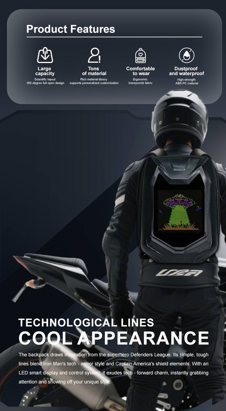 Product Features

- Large capacity
- Tons of material
- Comfortable to wear
- Scientific layout
- Rich material library
- Ergonomic
- 180-degree full-open design supports personalized customization
- Honeycomb fabric
- Dustproof and waterproof
- High-strength ABS PC material

UA TECHNOLOGICAL LINES COOL APPEARANCE

The backpack draws inspiration from the superhero Defenders League. Its simple, tough lines blend Iron Man's tech armor style and Captain America's shield elements. With an LED smart display and control system, it exudes tech-forward charm, instantly grabbing attention and showing off your unique style.