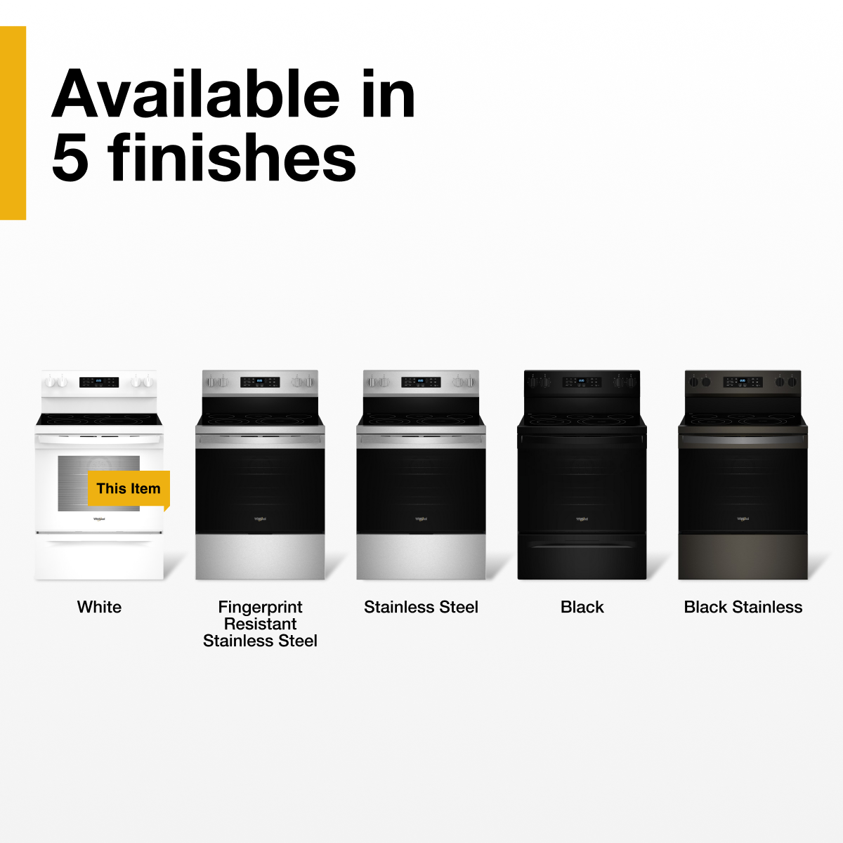 Available in 5 finishes

This Item: White

- Fingerprint Resistant Stainless Steel
- Stainless Steel
- Black
- Black Stainless