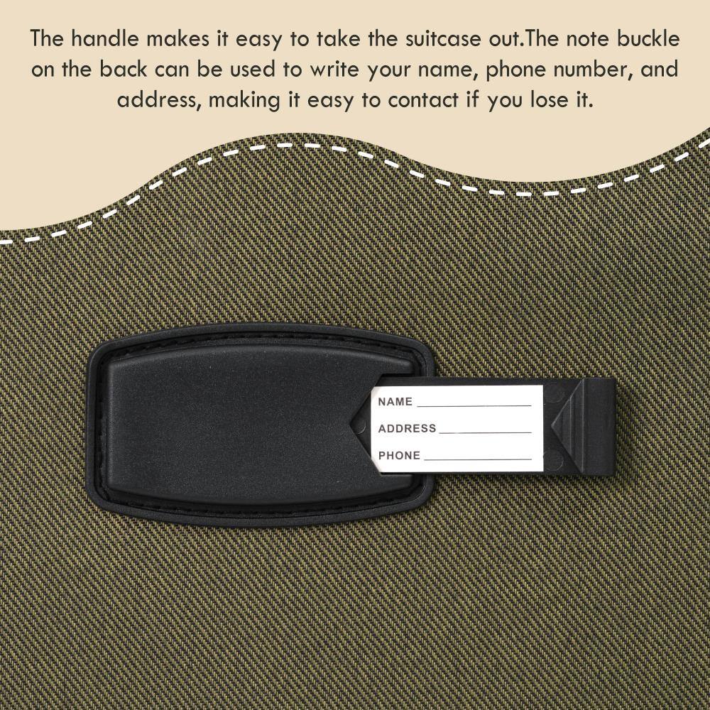 The handle makes it easy to take the suitcase out. The note buckle on the back can be used to write your name, phone number, and address, making it easy to contact if you lose it.

NAME  
ADDRESS  
PHONE