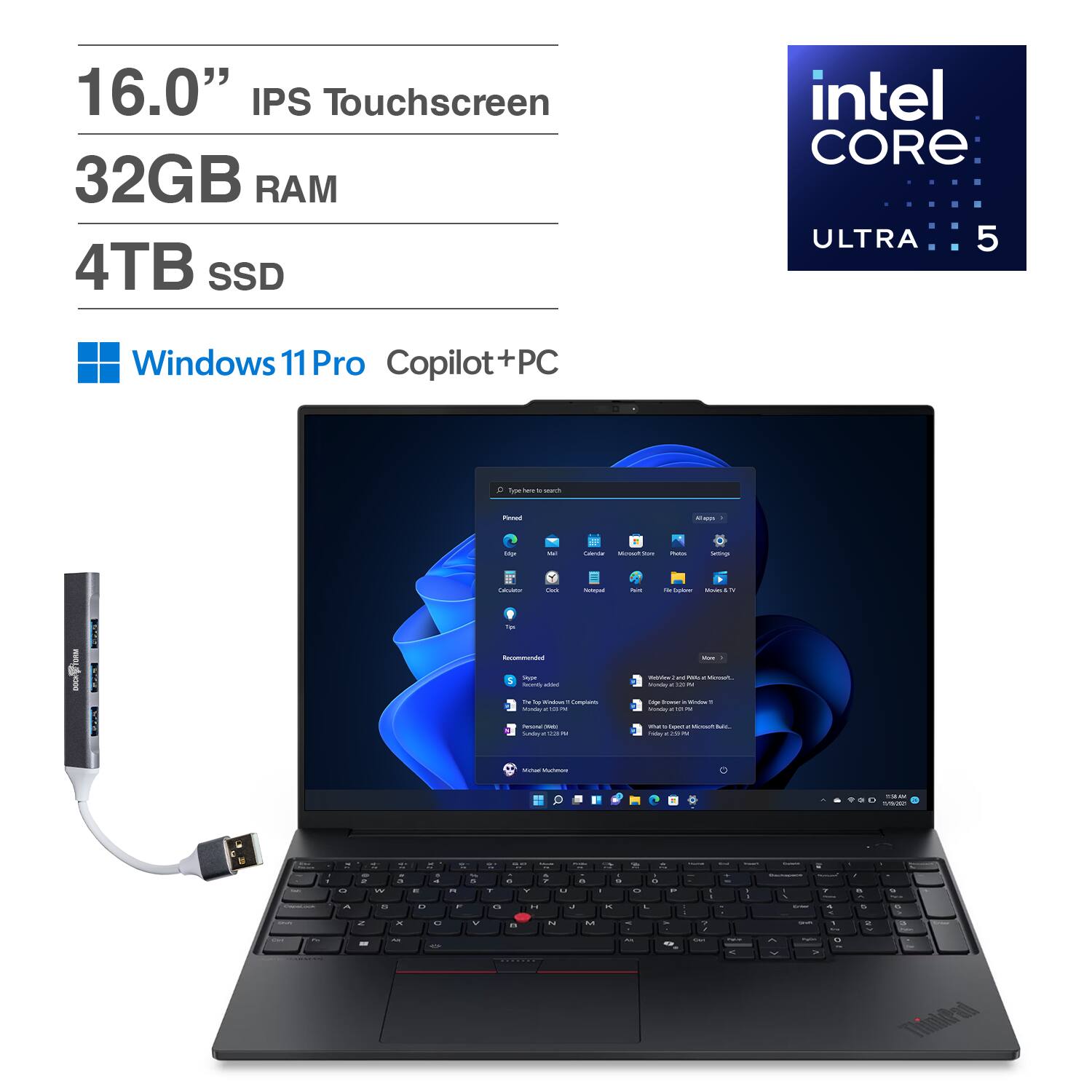 16.0" IPS Touchscreen  
32GB RAM  
4TB SSD  
Intel Core Ultra 5  
Windows 11 Pro Copilot+PC