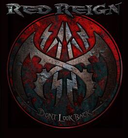 Red Reign - Don't Look Back - VINYL LP