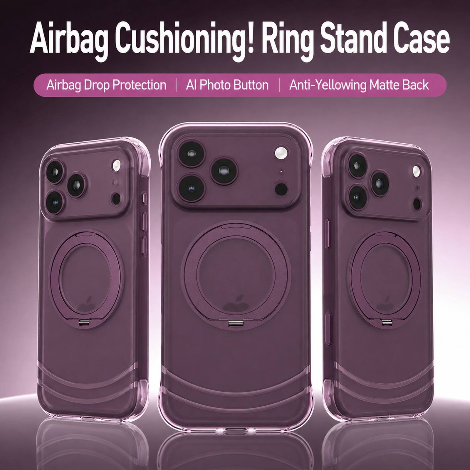 Airbag Cushioning! Ring Stand Case  
Airbag Drop Protection | AI Photo Button | Anti-Yellowing Matte Back