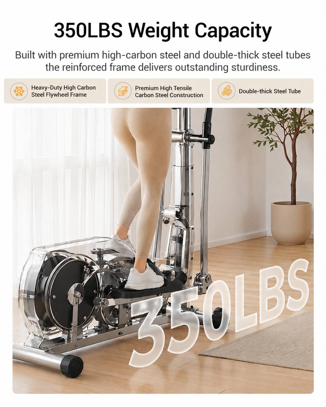 350LBS Weight Capacity

Built with premium high-carbon steel and double-thick steel tubes, the reinforced frame delivers outstanding sturdiness.

Heavy-Duty High Carbon Steel Flywheel Frame
Premium High Tensile Carbon Steel Construction
Double-thick Steel Tube
